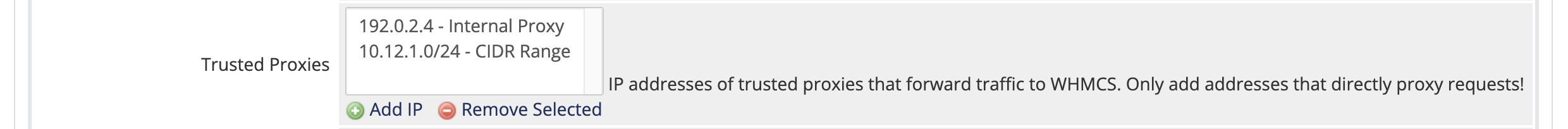 The Trusted Proxies setting in General Settings