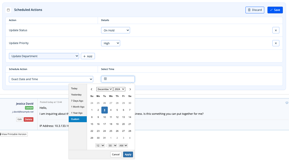 Scheduling actions in a support ticket